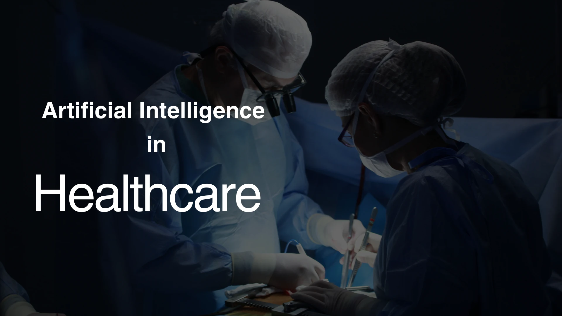 AI in Healthcare